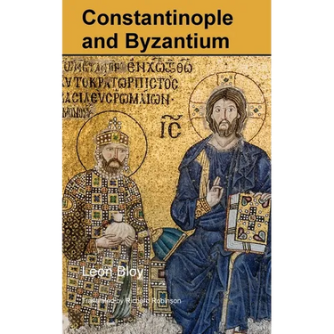 Constantinople and Byzantium