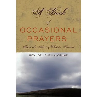 A Book of Occasional Prayers: From the Heart of Christ's Servant