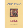 Sacra Pagina: The Gospel of Luke: Volume 3