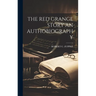 The Red Grange Story an Authobiography