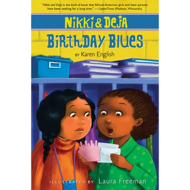Nikki and Deja: Birthday Blues: Nikki and Deja, Book Two