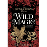 Wild Magic: A Victorian Faerie Tale