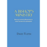 A Bishop's Ministry