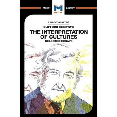 An Analysis of Clifford Geertz's the Interpretation of Cultures: Selected Essays
