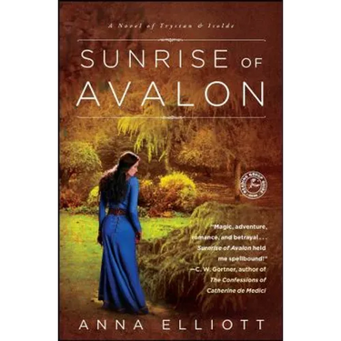 Sunrise of Avalon: A Novel of Trystan & Isolde