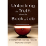 Unlocking the Truth about the Book of Job