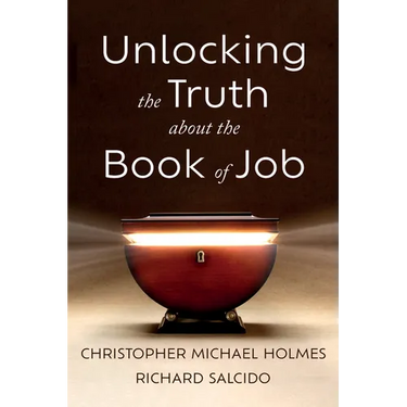 Unlocking the Truth about the Book of Job