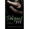 A Perfect Fit: A Bridge City Beats Novel
