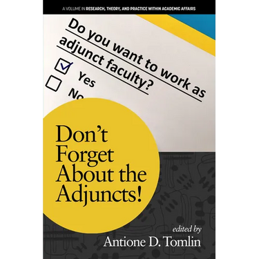Don't Forget about the Adjuncts!