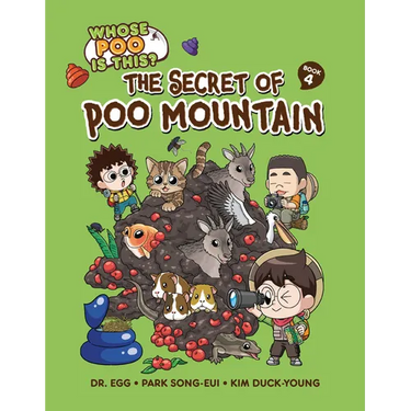 The Secret of Poo Mountain: Book 4