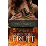 A Taste of Forbidden Fruit: The First Taste