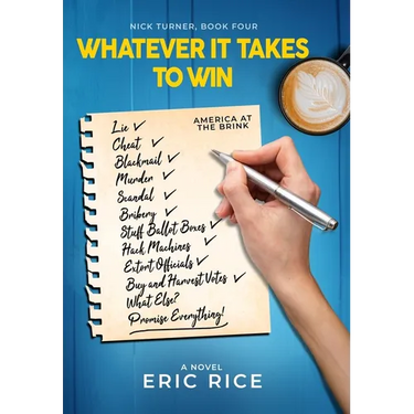 Whatever it Takes to Win