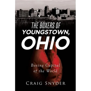 The Boxers of Youngstown Ohio
