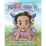 Zuri and V.: A Story About Vitiligo