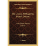 The Dance, Pythagoras, Plato's Dream: And Other Poems (1825)