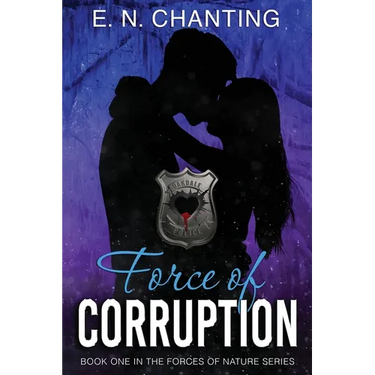 Force Of Corruption: Book One