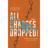 All Charges Dropped!: Devotional Narratives from Earthly Courtrooms to the Throne of Grace, Volume 2