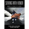 Serving with Honor: Under a Cloak of Silence