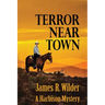 Terror Near Town: A Harbison Mystery