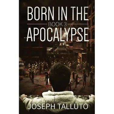 Born In The Apocalypse 3: Jericho