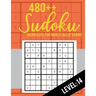480++ Sudoku: Hard Level for Adults All 9*9 Hard 480++ Sudoku level: 14 - Sudoku Puzzle Books - Sudoku Puzzle Books Hard - Large Pri