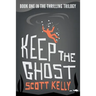 Keep the Ghost