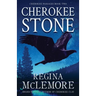 Cherokee Stone