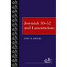 Jeremiah 30-52 and Lamentations