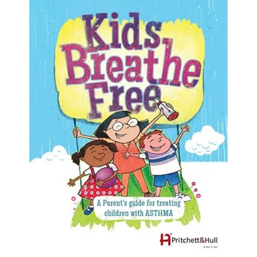 Kids Breathe Free (145C): A parents' guide for treating children with ASTHMA