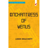 Enchantress of Venus: an Eric John Stark Adventure