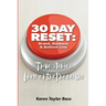 30 Day Reset: Brand, Business & Bottom Line: True Stories from Entrepreneurs