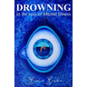 Drowning in the Seas of Mental illness