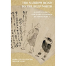 The Narrow Road to the Deep North: BashŌ's Haikus and Haikus Inspired by Them Part 1
