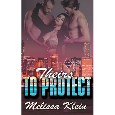 Theirs to Protect