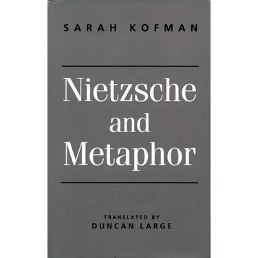 Nietzsche and Metaphor