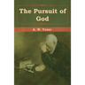The Pursuit of God