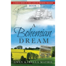 A Bohemian Dream