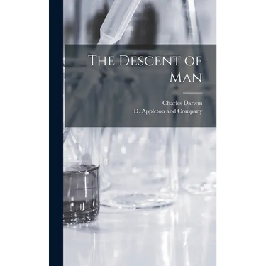 The Descent of Man