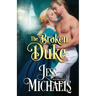 The Broken Duke