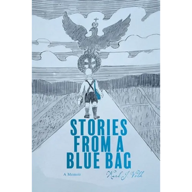 Stories from a Blue Bag: A Memoir