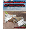 CLASSIC CAR Coloring book for Adults Relaxation Meditation Blessing Vol.2