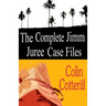 The Complete Jimm Juree Case Files: 12 Short Stories