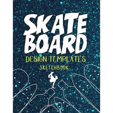 Skateboard Design Templates Sketchbook: Templates for drawing and creating your own Skateboard designs with Five Different Designs 124 Page