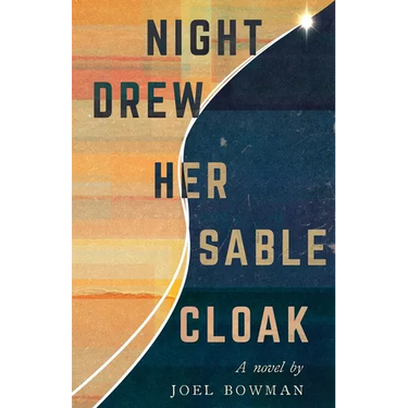 Night Drew Her Sable Cloak
