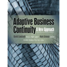 Adaptive Business Continuity: A New Approach