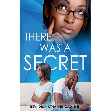 There was a Secret