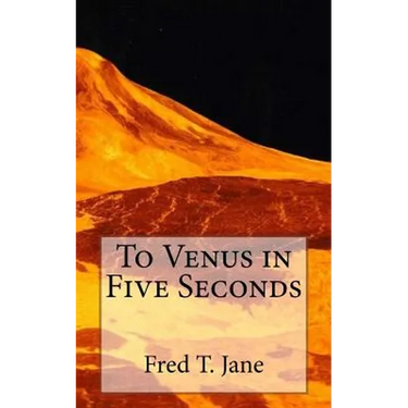 To Venus in Five Seconds: An Account of the Strange Disappearance of Thomas Plummer, Pillmaker