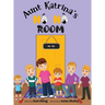 Aunt Katrina's No No Room