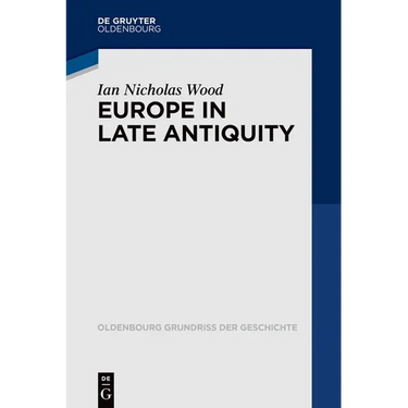 Europe in Late Antiquity