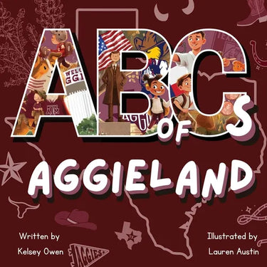 ABC's of Aggieland: For the Future Aggie